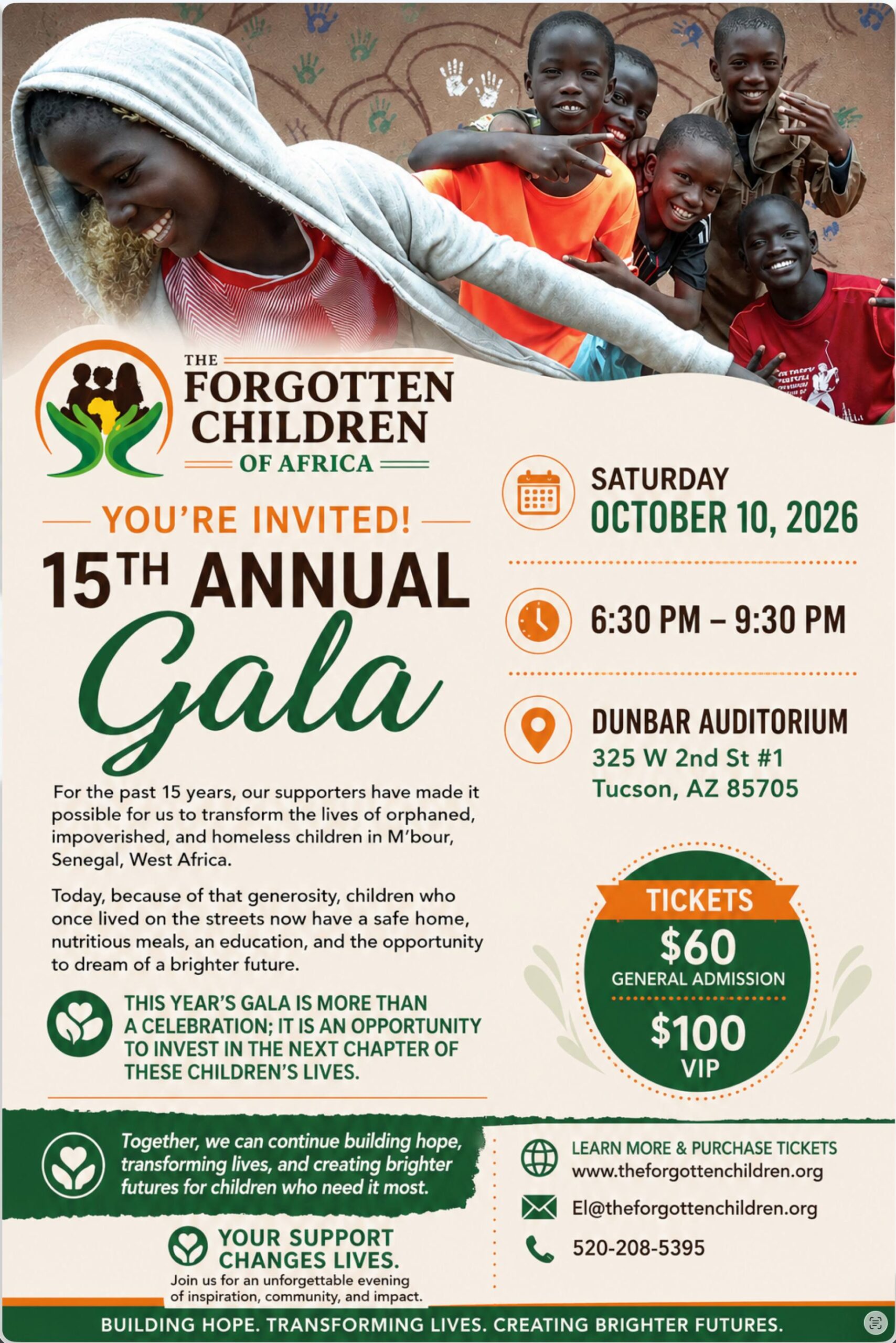 Forgotten Children 15th Annual Gala You are invited: The Forgotten Children of Africa 15th Annual Gala, Saturday October 10, 2026, 6:30-9:30 PM at Dunbar Auditorium, Tucson